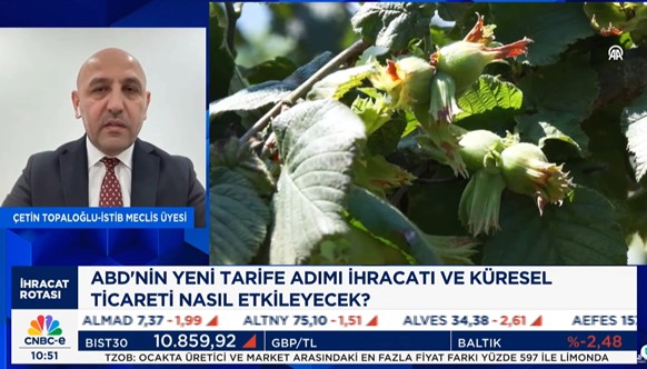 İSTİB MECLİS ÜYESİ ÇETİN TOPALOĞLU CNBC-E’DE